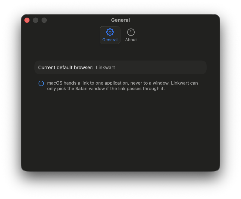 The Linkwart settings window showing the current default browser and a note that macOS hands a link to an application, never to a window